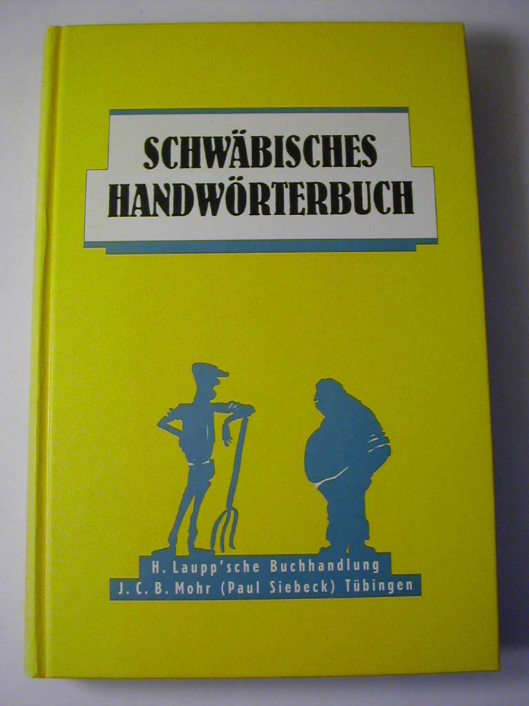 Schwäbisches Handwörterbuch Professional & Reference Books