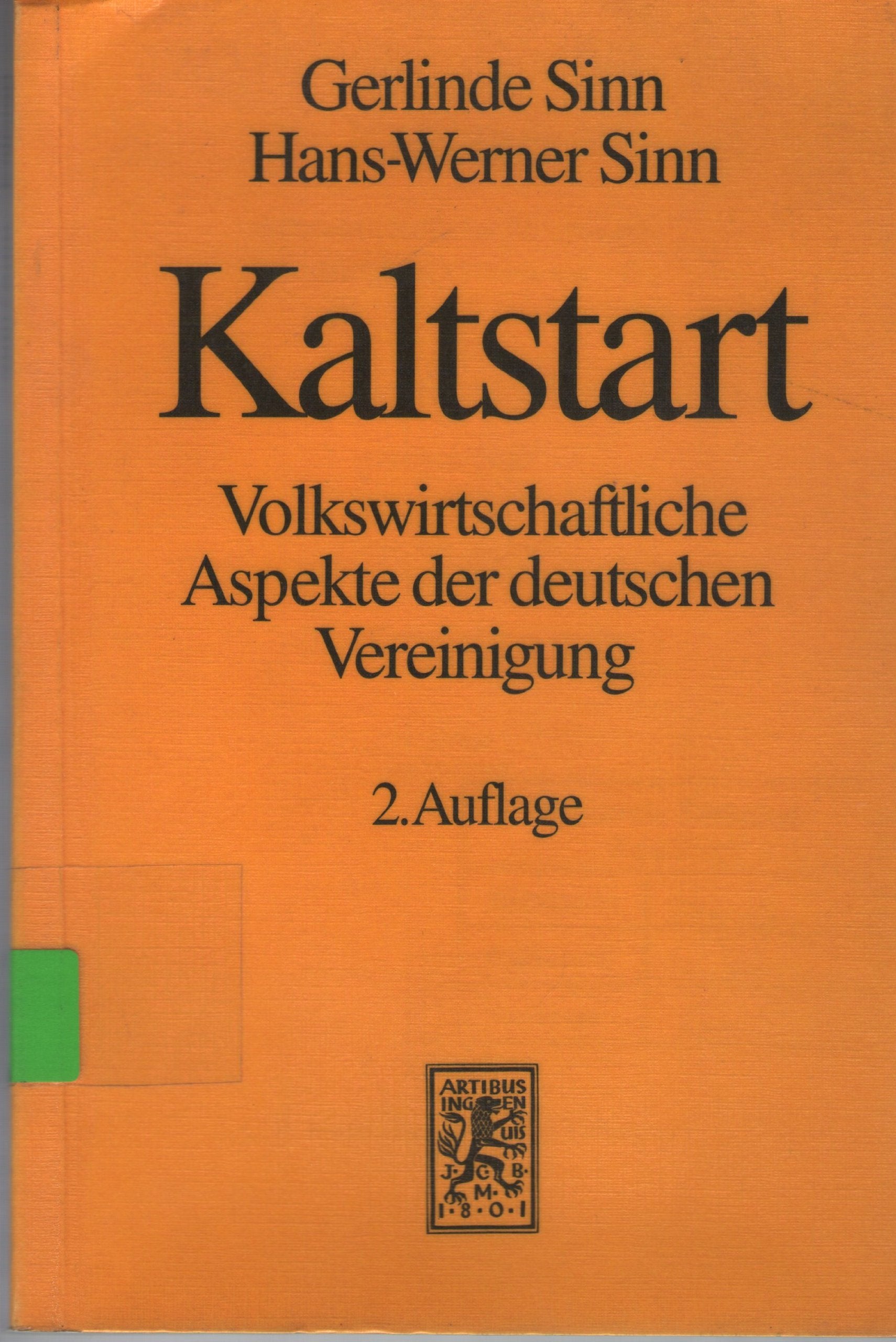 Kaltstart: Volkswirtschaftliche Aspekte der Deutschen Vereinigung Law