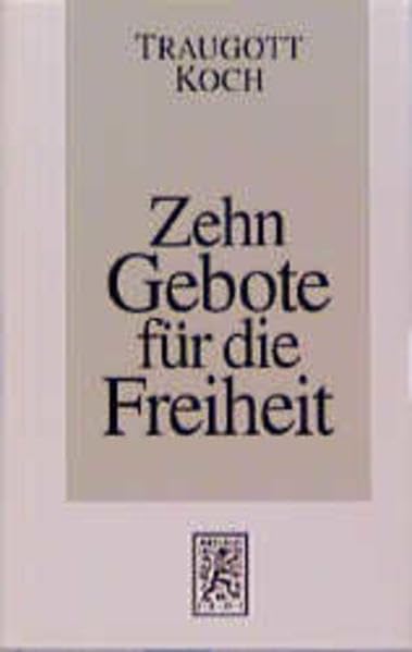 Zehn Gebote für die Freiheit book