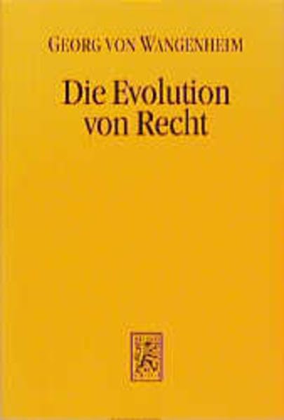 Die Evolution Von Recht: Ursachen Und Wirkungen Haufigkeitsabhangigen Verhaltens in Der Rechtsfortbildung book