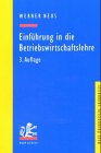 Einführung in die Betriebswirtschaftslehre. Aus institutionenökonomischer Sicht Business, Finance & Career