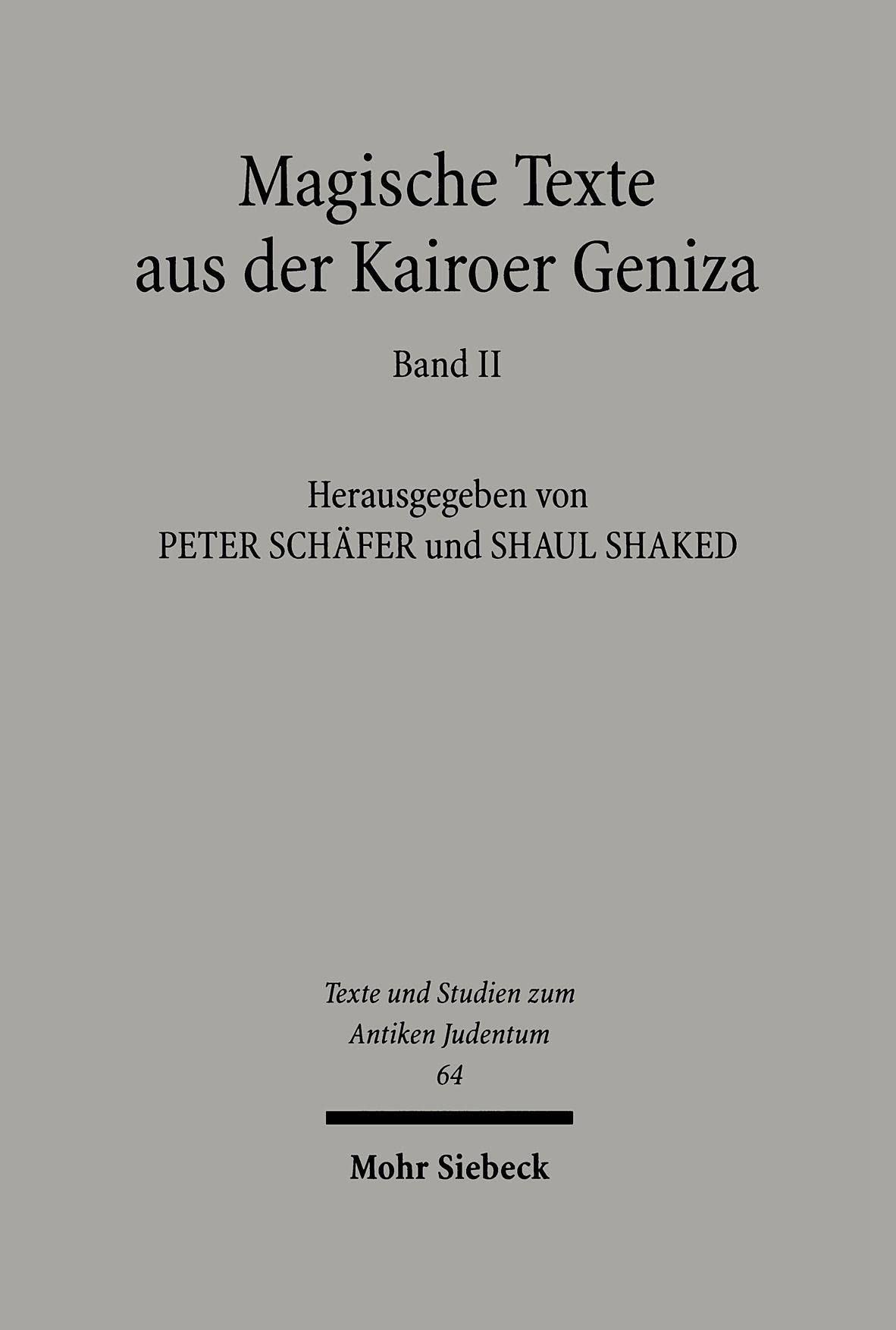 Magische Texte Aus Der Kairoer Geniza book