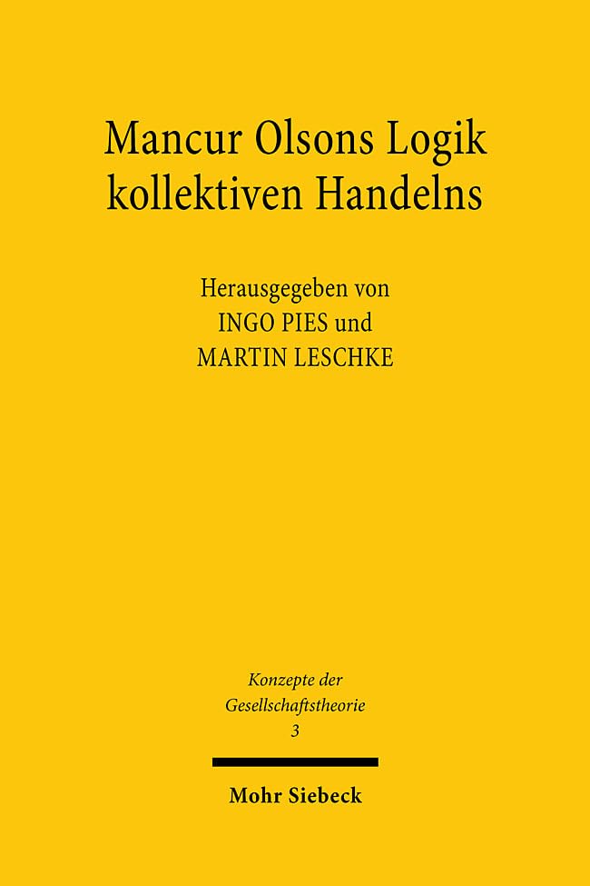 Mancur Olsons Logik kollektiven Handelns book
