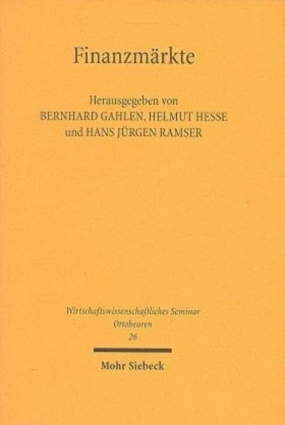 Finanzmärkte (Wirtschaftswissenschaftliches Seminar Ottobeuren, Band 26) Law