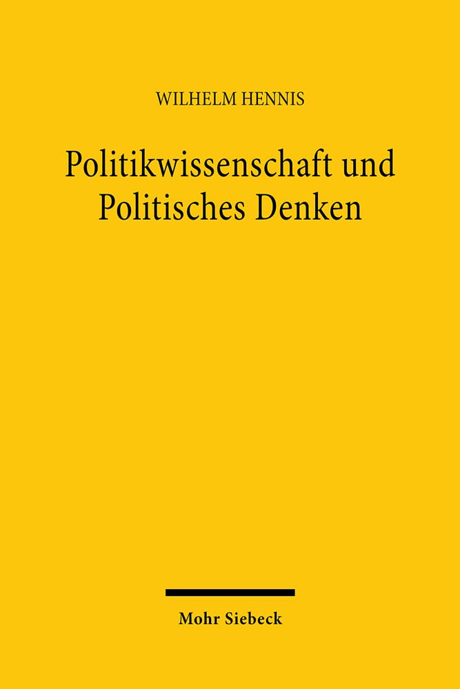 Politikwissenschaft und Politisches Denken: Politikwissenschaftliche Abhandlungen II Law