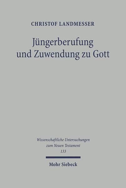 Jungerberufung Und Zuwendung Zu Gott book