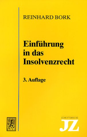 Einführung in das Insolvenzrecht Law Books