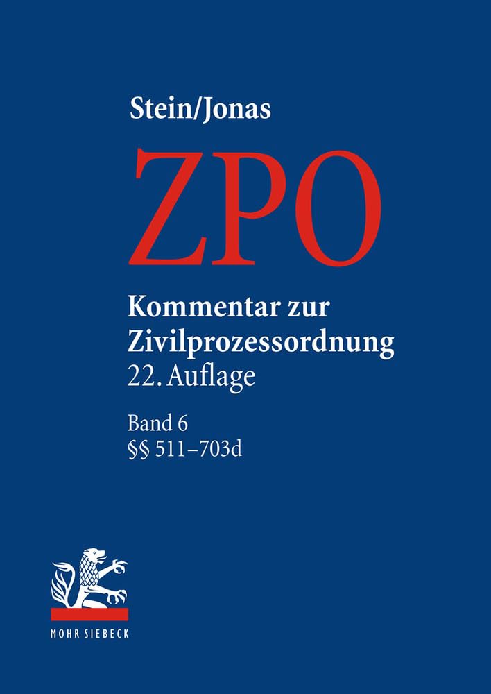 Kommentar zur Zivilprozessordnung: Band 6: 511-703d Law