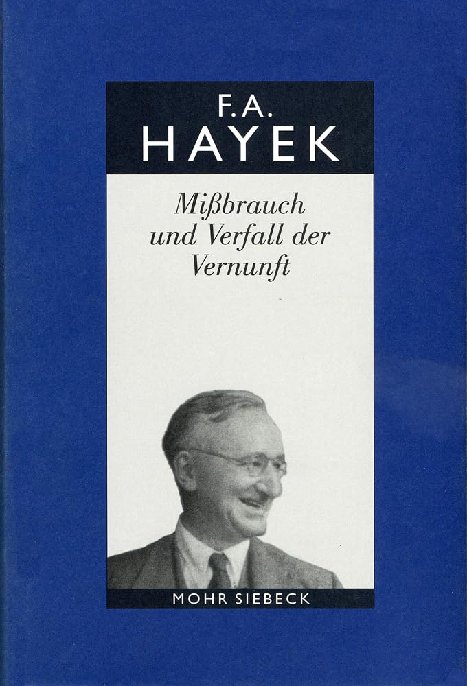 Gesammelte Schriften in deutscher Sprache: Abt. B Band 2: Mißbrauch und Verfall der Vernunft. Ein Fragment Law