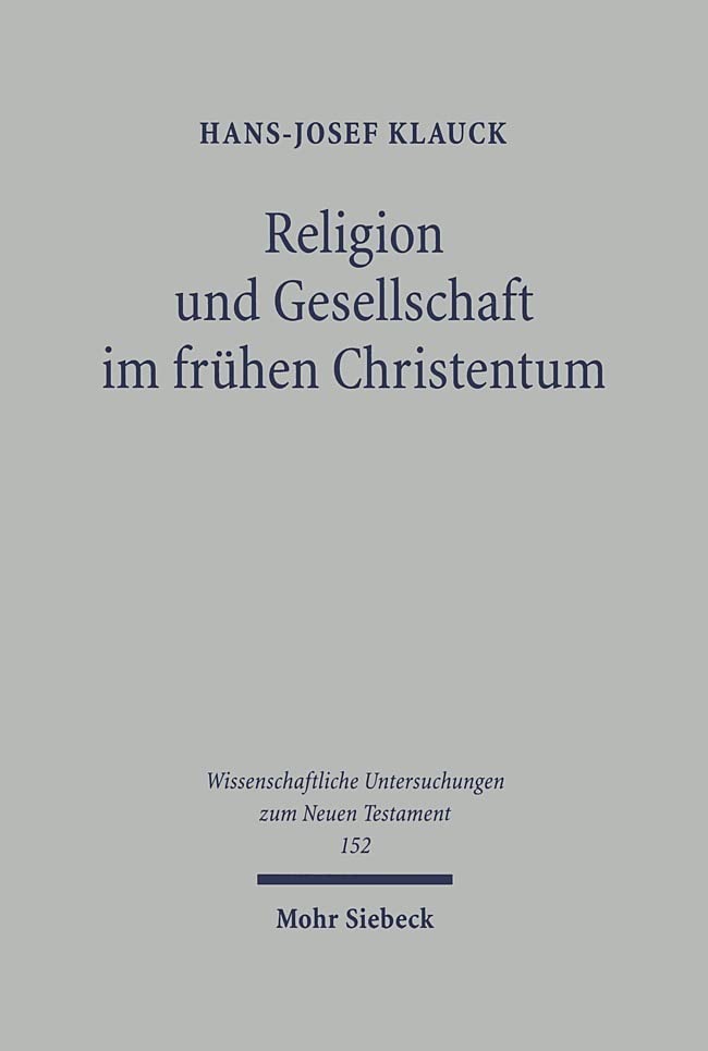 Religion und Gesellschaft im frühen Christentum: Neutestamentliche Studien (Wissenschaftliche Untersuchungen zum Neuen Testament, Band 152) Film, Art & Culture