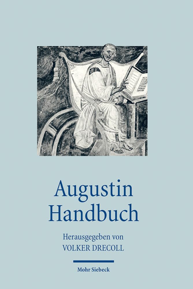 Augustin Handbuch (Handbücher Theologie) Philosophy