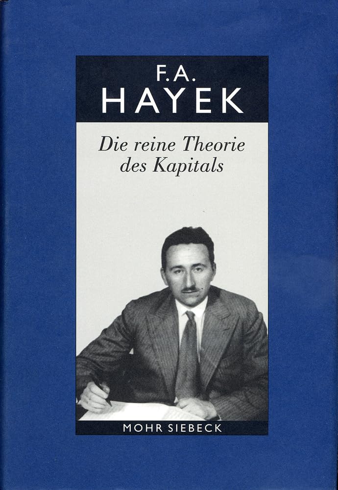 Gesammelte Schriften in deutscher Sprache: Abt. B Band 6: Die reine Theorie des Kapitals Law