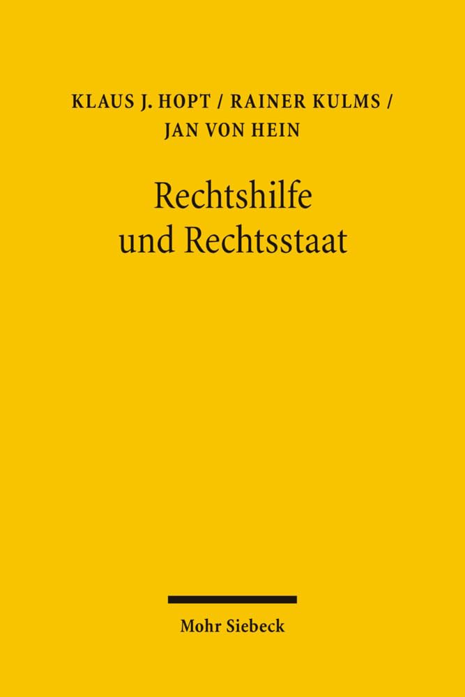 Rechtshilfe und Rechtsstaat: Die Zustellung einer US-amerikanischen class action in Deutschland Law