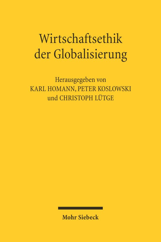 Wirtschaftsethik der Globalisierung Law