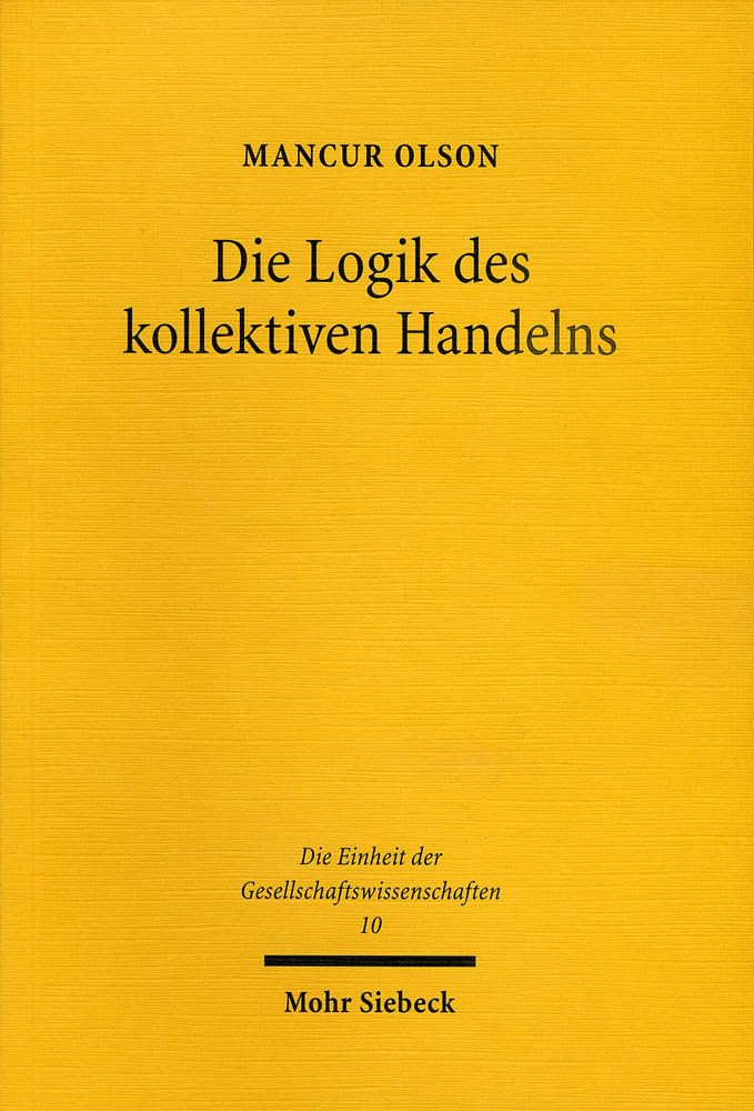 Die Logik des kollektiven Handelns Law