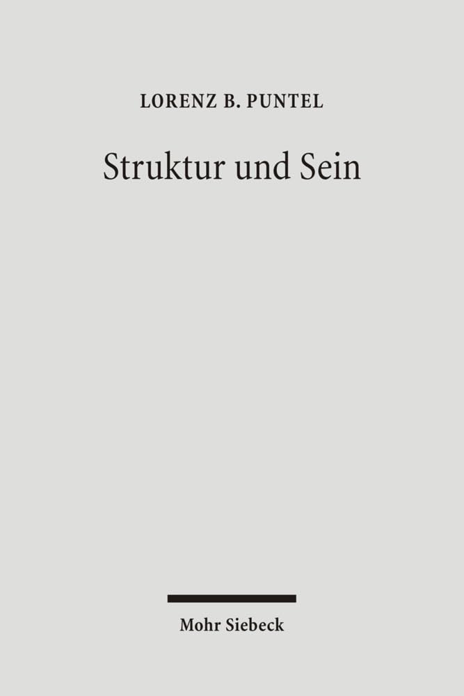 Struktur und Sein: Ein Theorierahmen für eine systematische Philosophie Philosophy