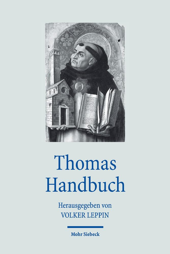 Thomas Handbuch (Handbücher Theologie) Philosophy