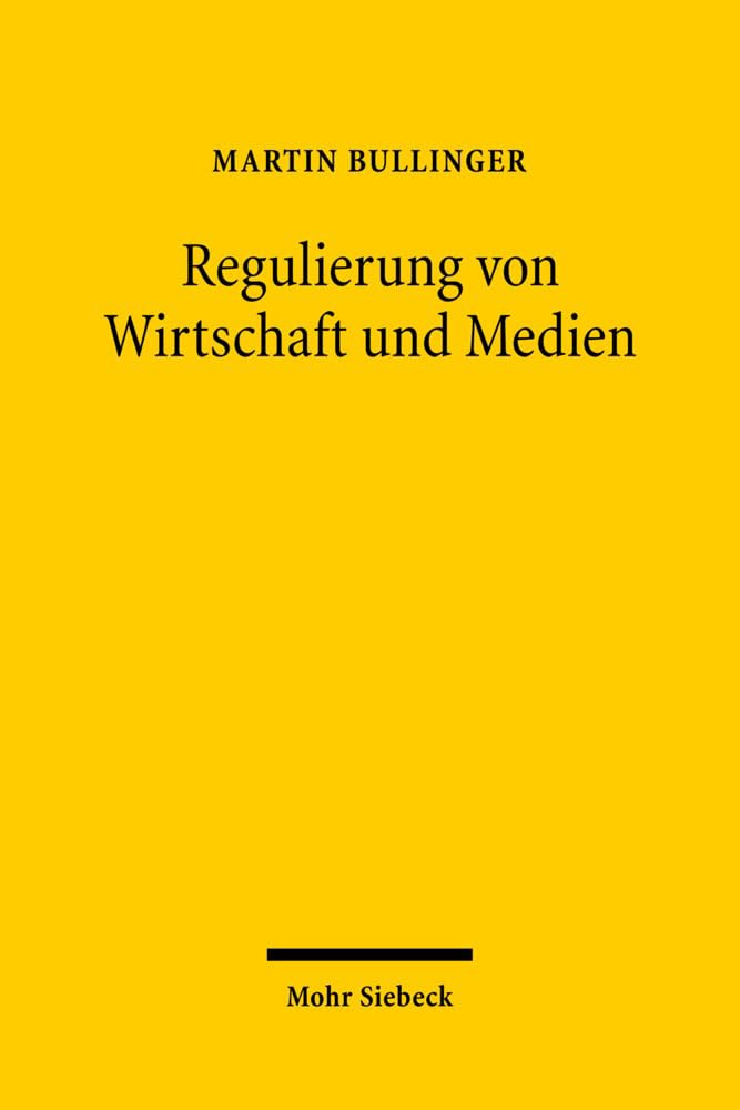 Regulierung von Wirtschaft und Medien Law