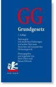 Grundgesetz: Textausgabe mit sämtlichen Änderungen und andere Texte zum deutschen und europäischen Verfassungsrecht Law