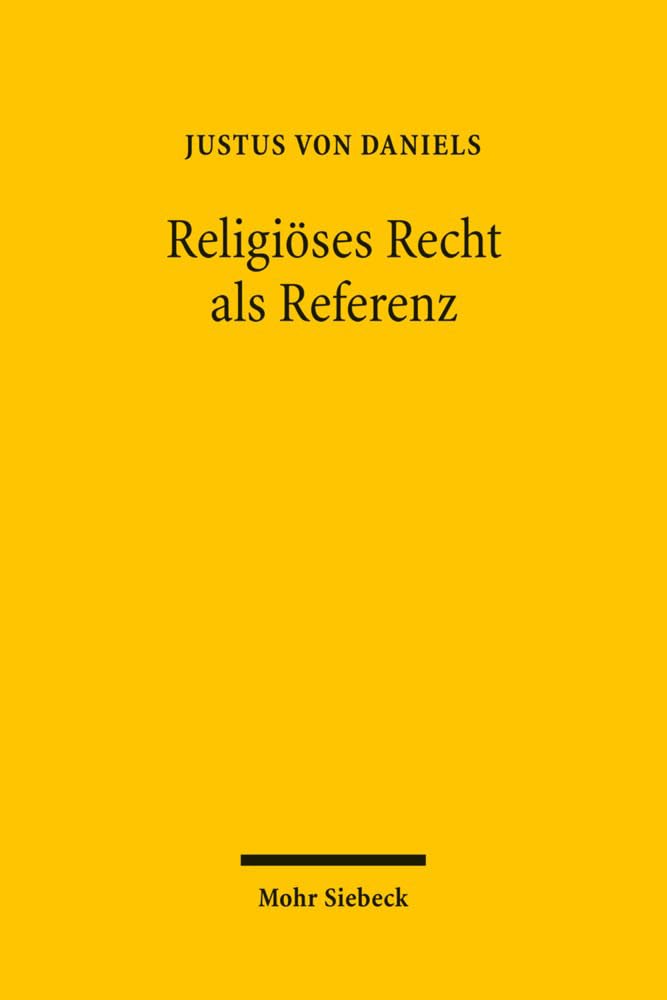 Religiöses Recht als Referenz Law