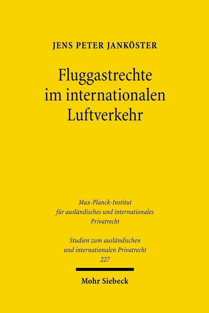 Fluggastrechte im internationalen Luftverkehr Law