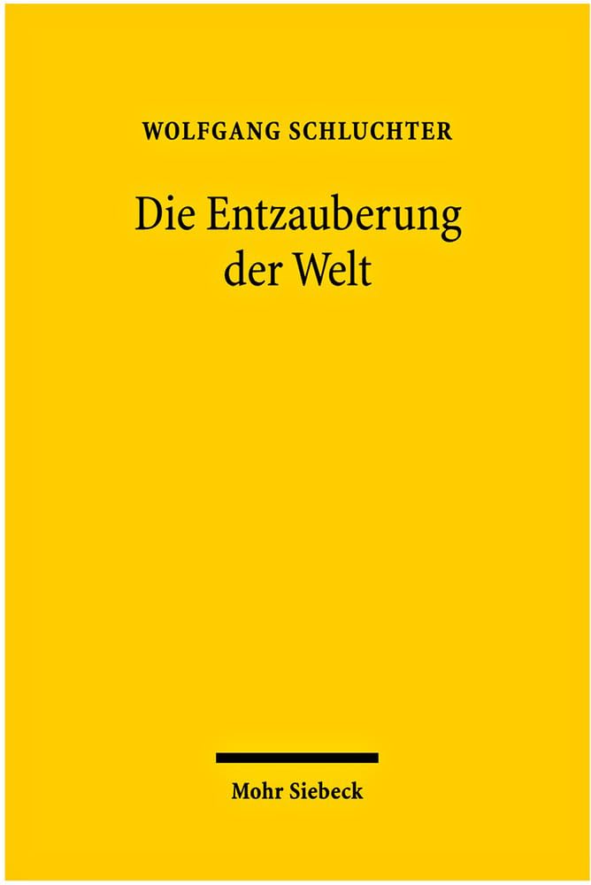 Die Entzauberung der Welt Philosophy