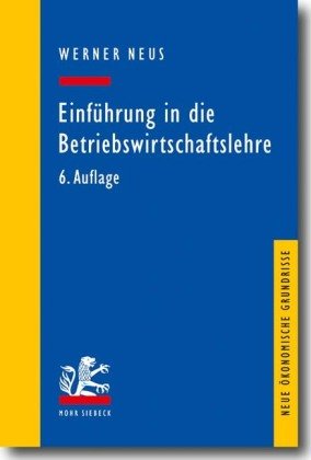 Einführung in die Betriebswirtschaftslehre aus institutionenökonomischer Sicht Law