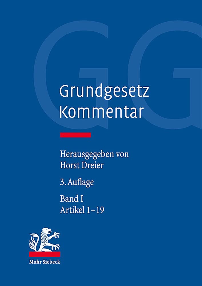 Grundgesetz-Kommentar: Band I: Präambel, Artikel 1-19: Präambel, Artikel 1-19; Artikel 20-82; Artikel 83-146 Law