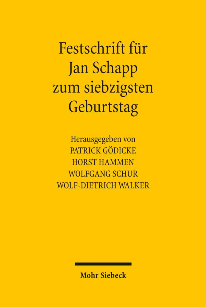 Festschrift für Jan Schapp zum siebzigsten Geburtstag Law
