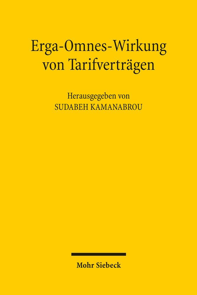 Erga-Omnes-Wirkung von Tarifverträgen Law
