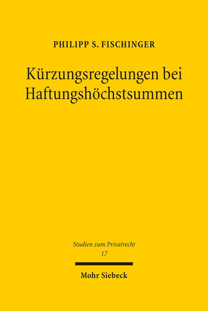 Kürzungsregelungen bei Haftungshöchstsummen Law