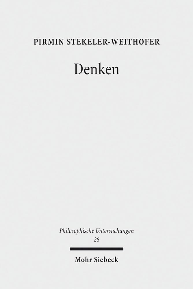 Denken: Wege Und Abwege in Der Philosophie Des Geistes book