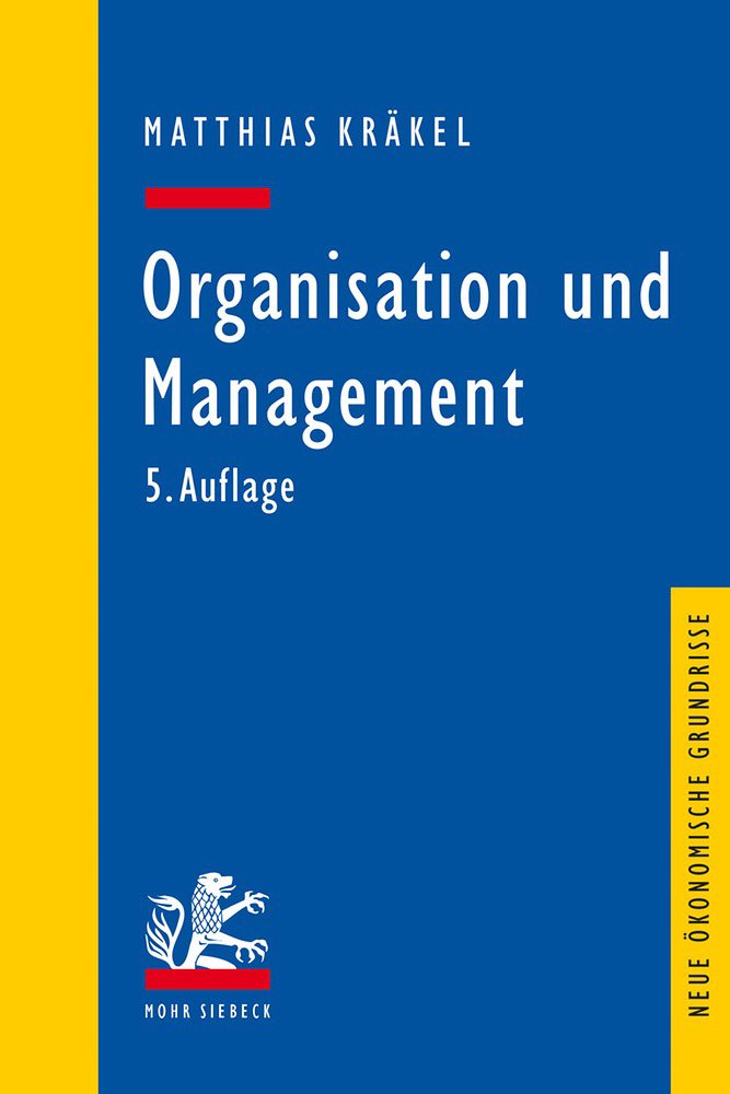 Organisation und Management (Neue Okonomische Grundrisse) Law