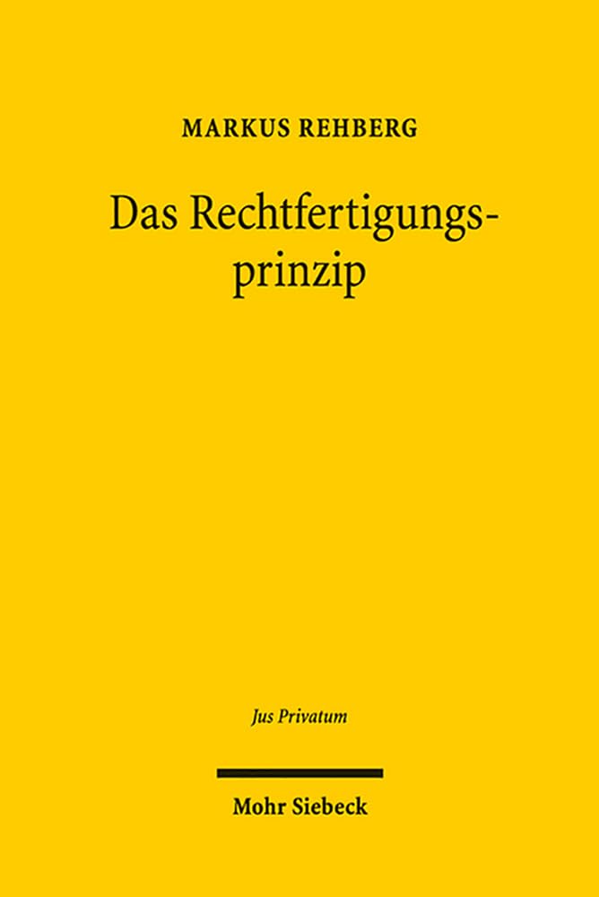 Das Rechtfertigungsprinzip: Eine Vertragstheorie book