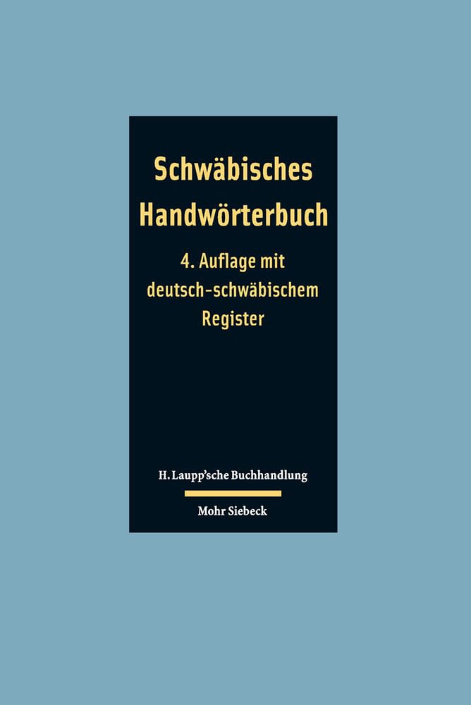 Schwäbisches Handwörterbuch: schwäbisch - deutsch / deutsch - schwäbisch Philosophy