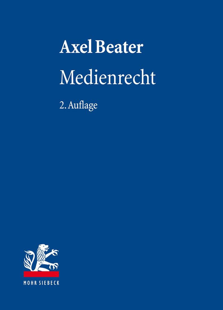 Medienrecht (Lehrbuch des Privatrechts) Law