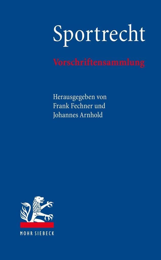 Sportrecht: Vorschriftensammlung Law