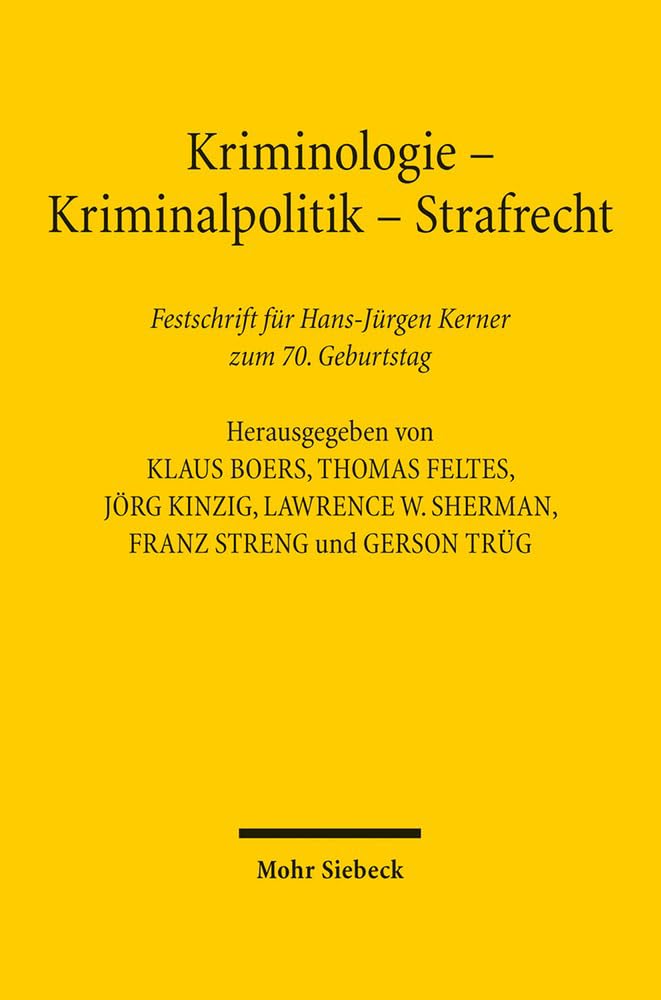 Kriminologie - Kriminalpolitik - Strafrecht Law