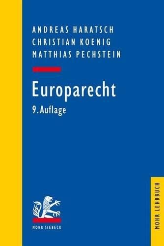 Europarecht (Mohr Lehrbuch) Law