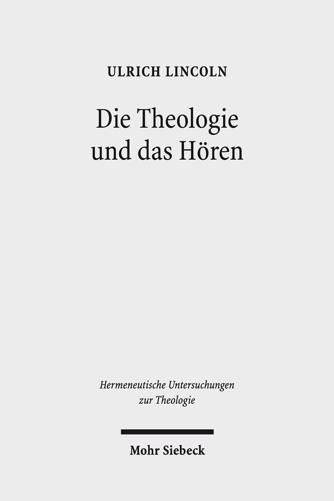 Die Theologie und das Hören Religion & Esotericism
