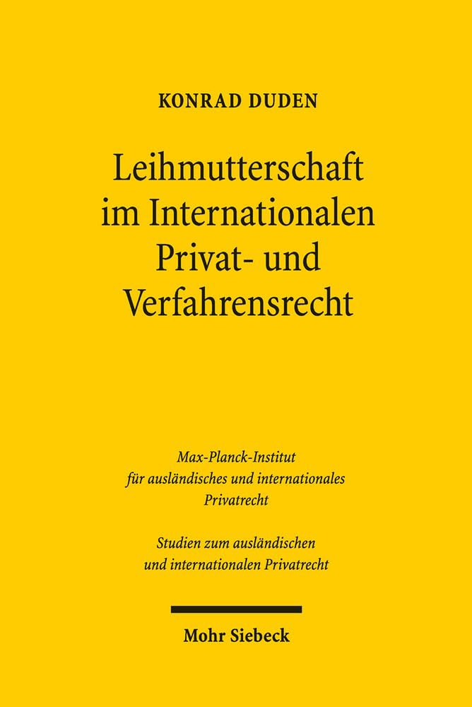 Leihmutterschaft im Internationalen Privat- und Verfahrensrecht Law
