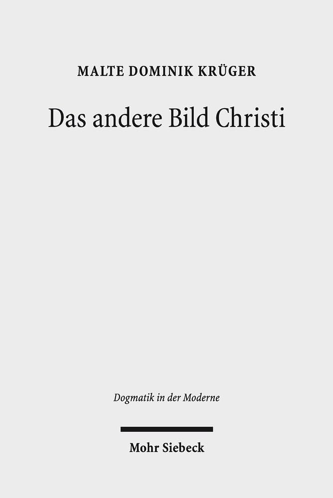 Das Andere Bild Christi: Spatmoderner Protestantismus Als Kritische Bildreligion book