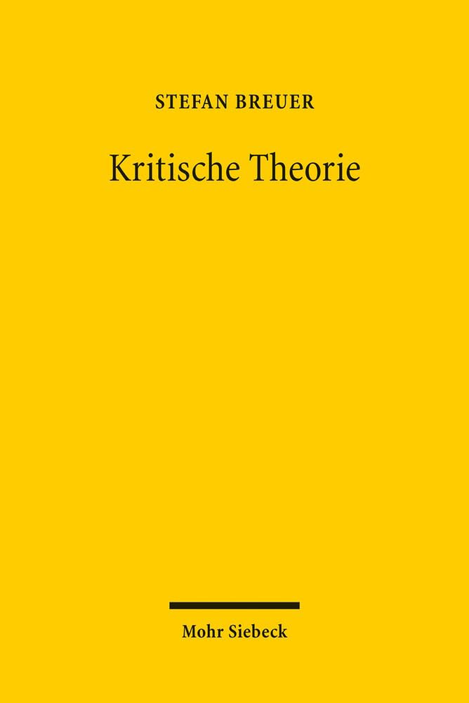 Kritische Theorie: Schlüsselbegriffe, Kontroversen, Grenzen Law