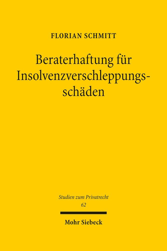 Beraterhaftung Fur Insolvenzverschleppungsschaden book