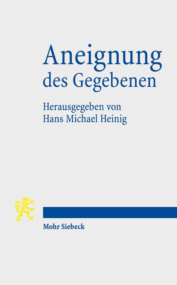 Aneignung des Gegebenen Law