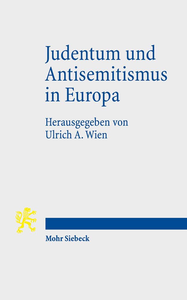 Judentum und Antisemitismus in Europa Religion & Esotericism