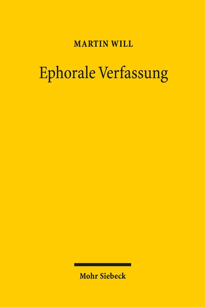Ephorale Verfassung: Das Parteiverbot der rechtsextremen SRP von 1952, Thomas Dehlers Rosenburg und die Konstituierung der Bundesrepublik Deutschland Law