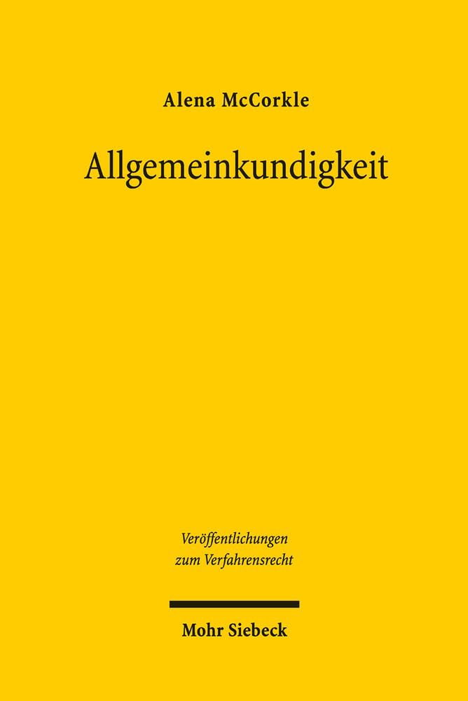 Allgemeinkundigkeit: 291 Zpo Als Rechtsgrundlage Richterlicher Internetrecherchen? book
