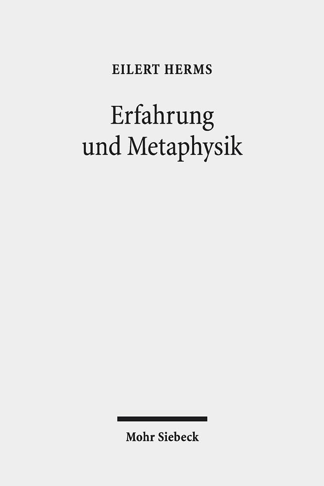 Erfahrung Und Metaphysik: Lekturen Aus Theologie, Philosophie Und Literatur book