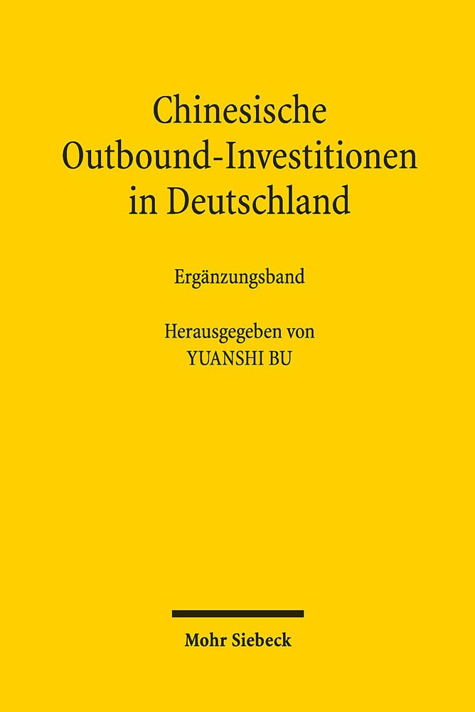Chinesische Outbound-Investitionen in Deutschland Law